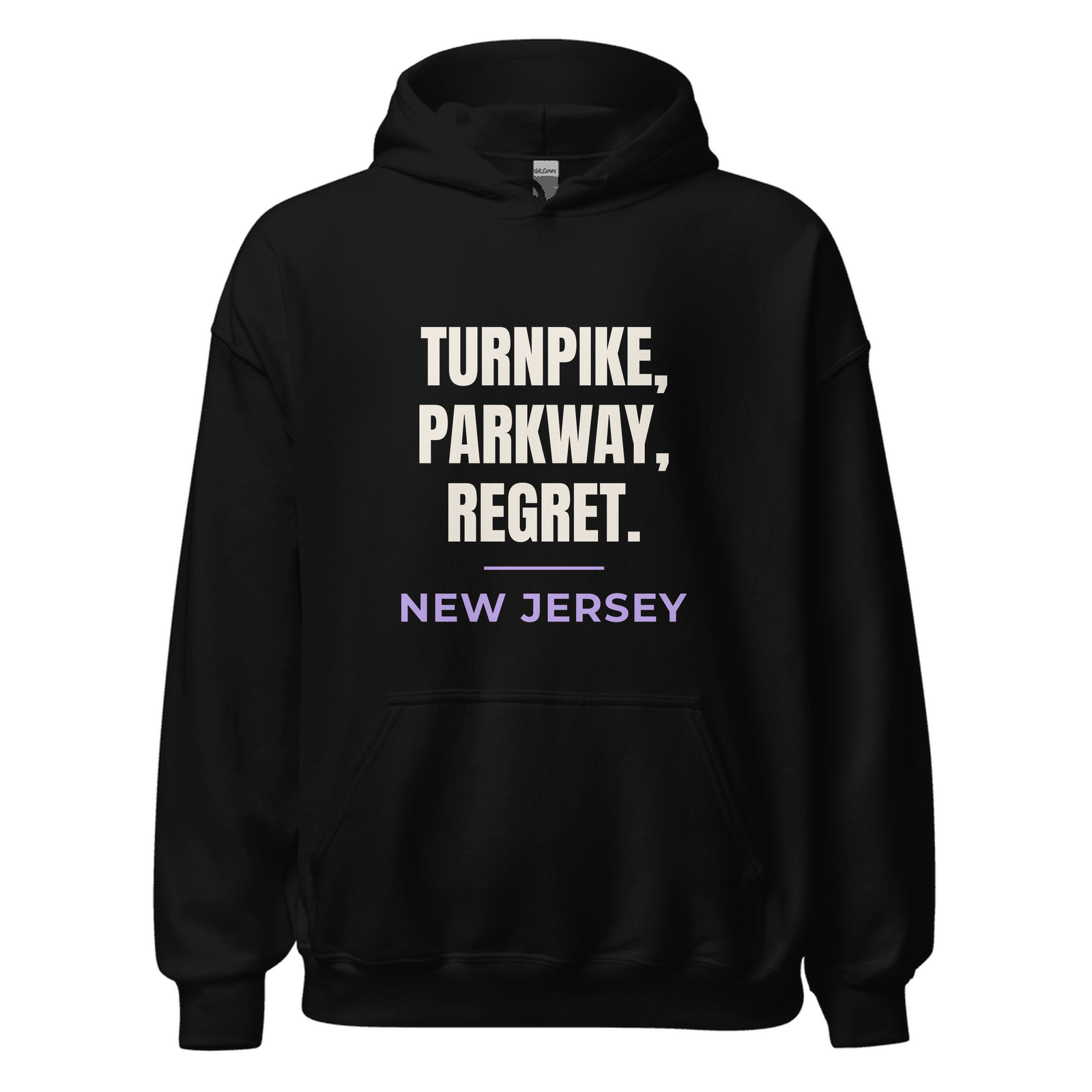 Black hoodie with New Jersey design: Turnpike, Parkway, Regret.