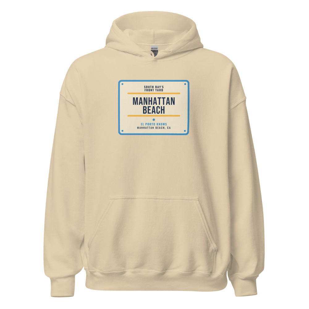 Manhattan Beach South Bay's Front Yard El Porto Knows – Hoodie – Sand