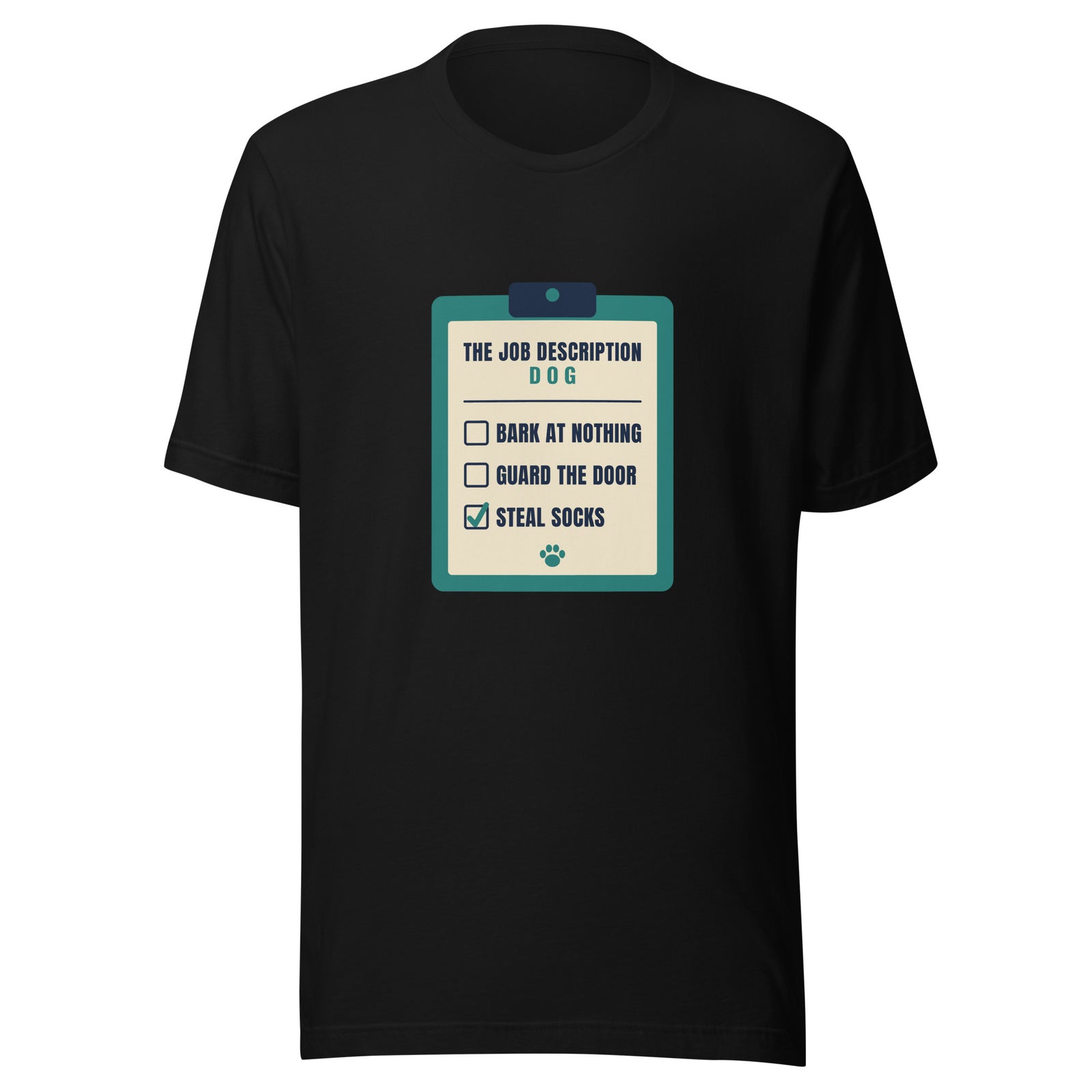 The Job Description Bark At Nothing – Tee – Black