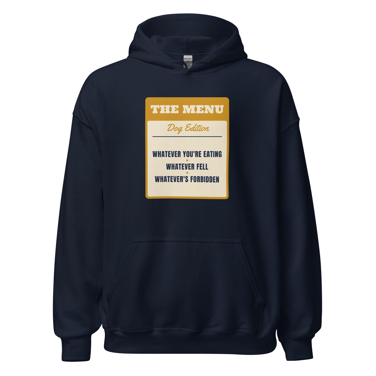 Whatever You're Eating Whatever's Forbidden – Hoodie – Navy