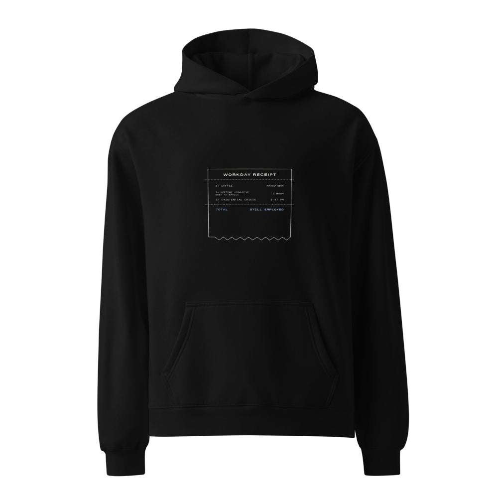 1x Existential Crisis 1x Meeting Could've black hoodie front in white studio | Kreativ