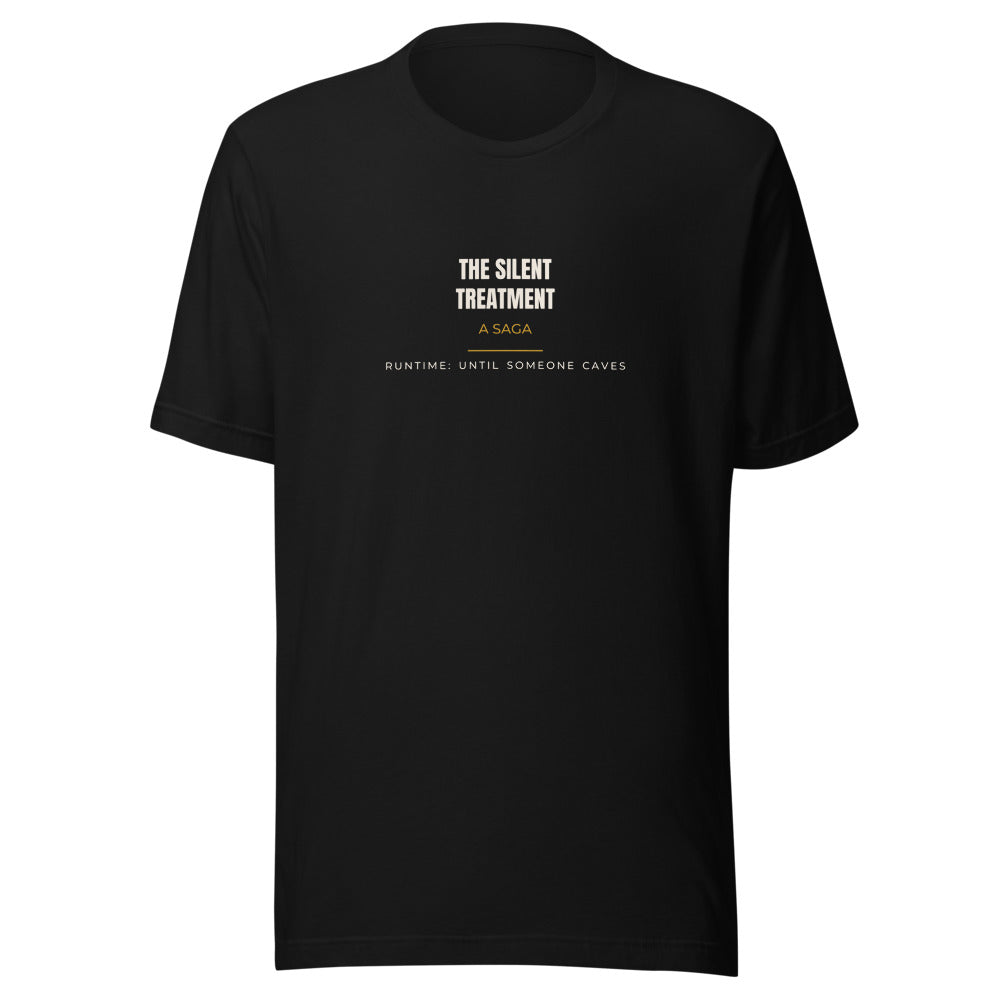 Tee that says The Silent Treatment