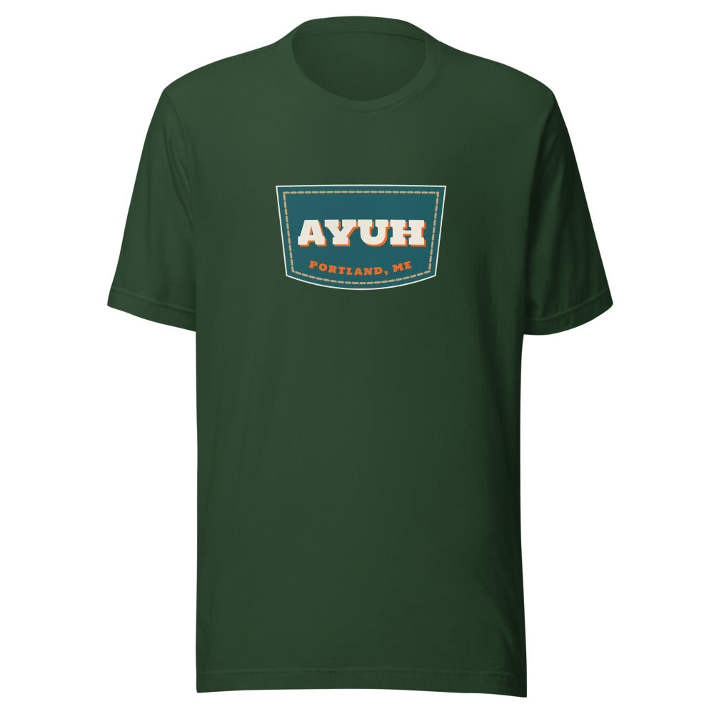 Portland, Maine tee that says Ayuh.