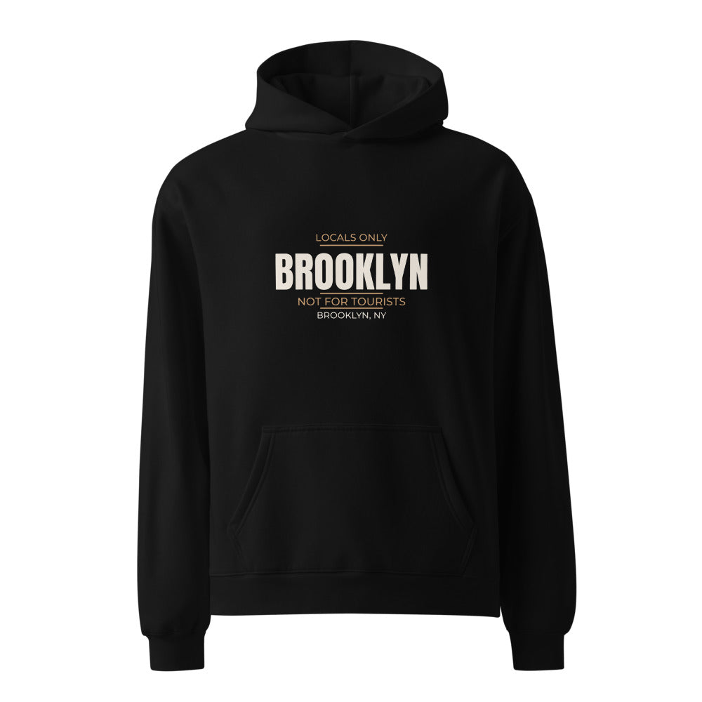 Black hoodie with Locals Only — Not For Tourists Brooklyn print