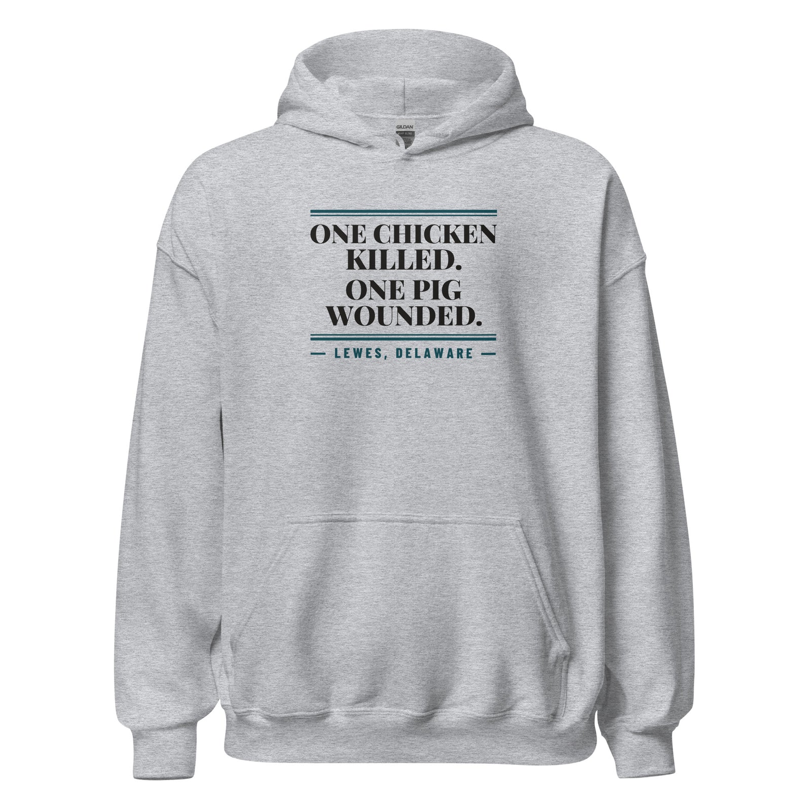 Delaware One Chicken Killed. One Pig Wounded. – Hoodie – Heather Grey