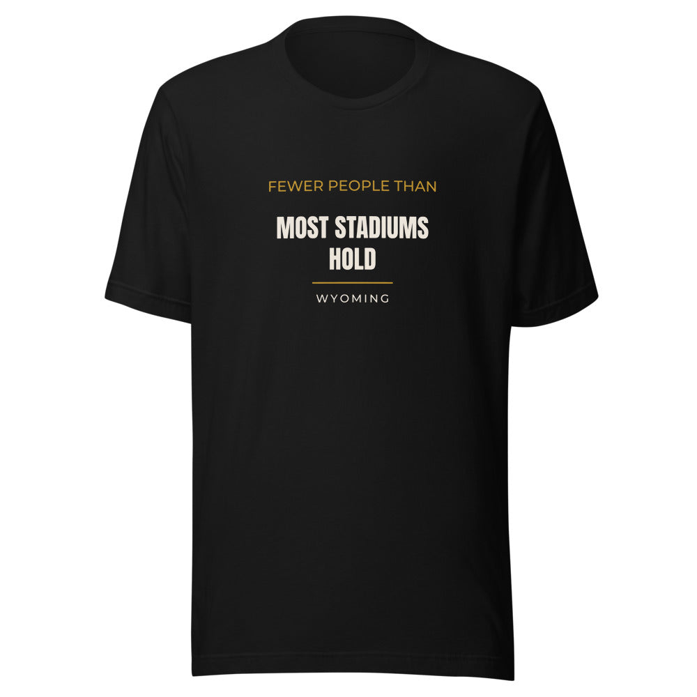 Black tee front with Fewer People Than Most Stadiums Hold print