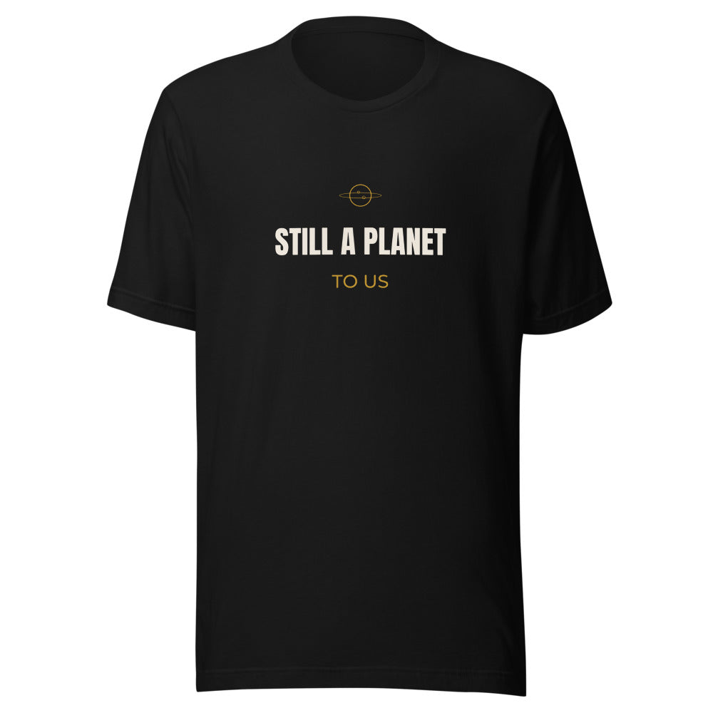 Black tee front with Still A Planet To Us. print