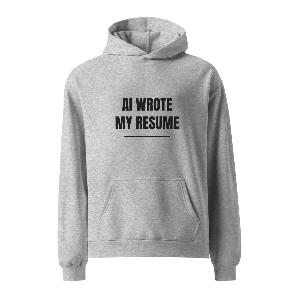 AI Wrote My Resume – Hoodie – Athletic Heather
