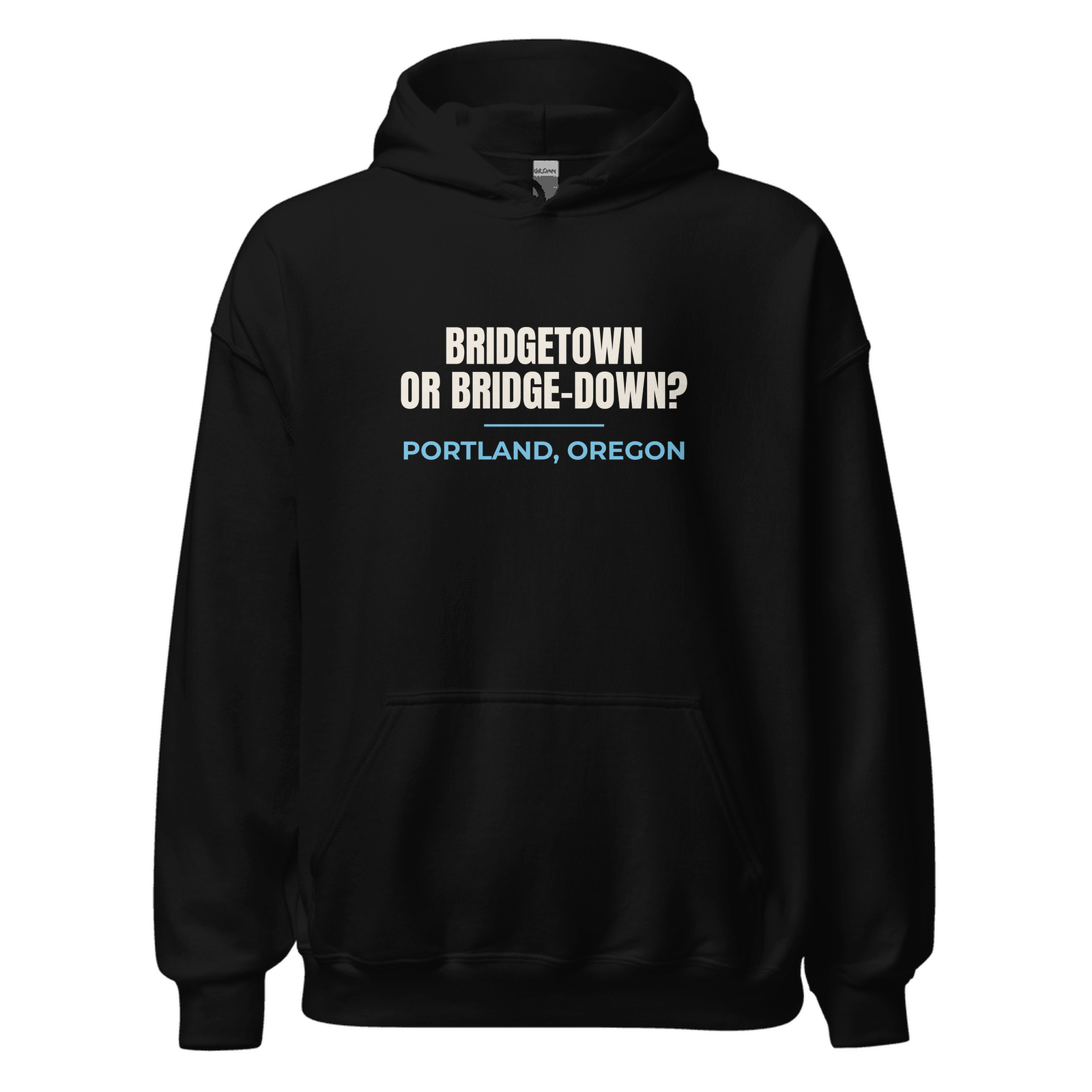 Black hoodie with Portland, Oregon design: Bridgetown or Bridge-Down?