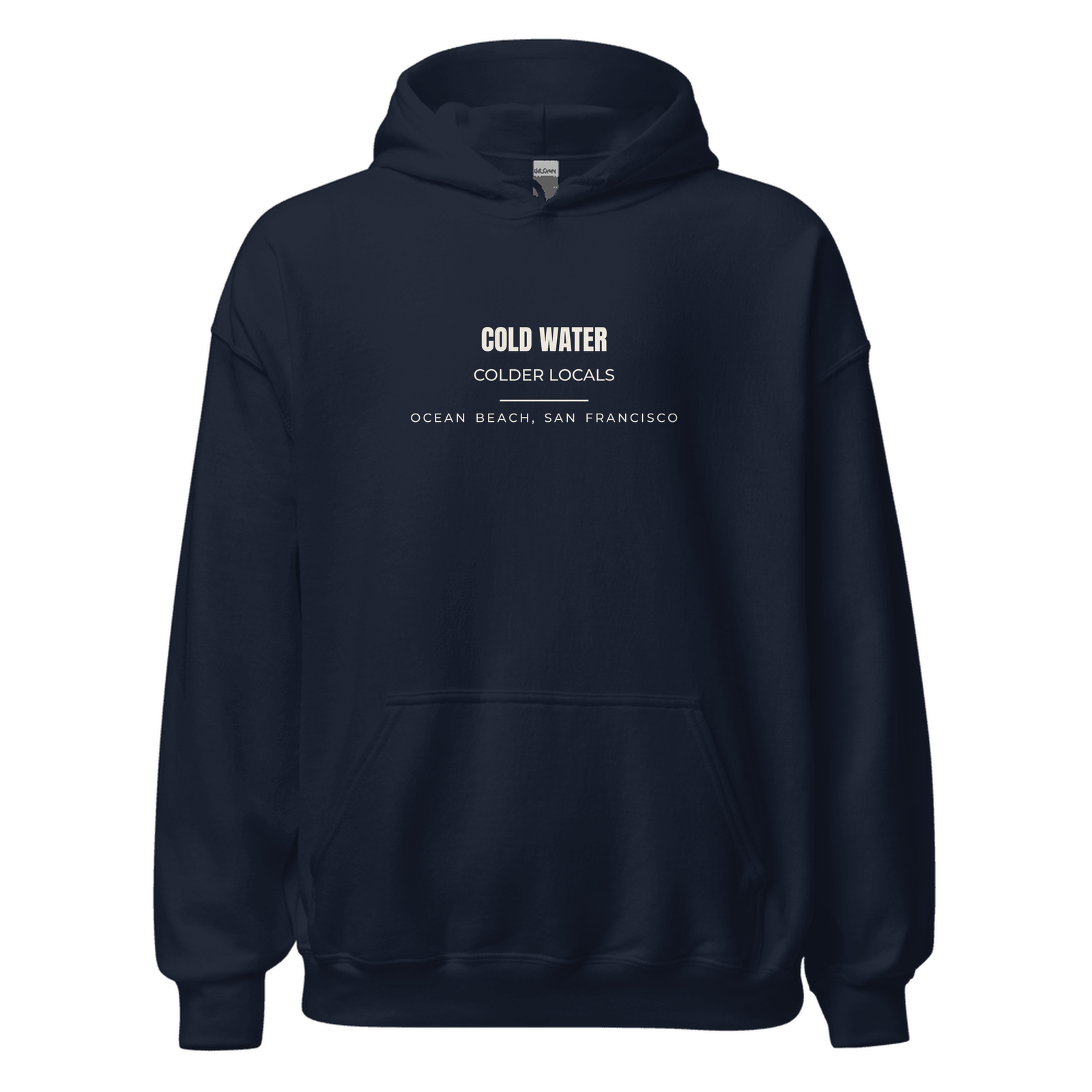 Navy hoodie with Ocean Beach, San Francisco, California design: Cold Water Colder Locals