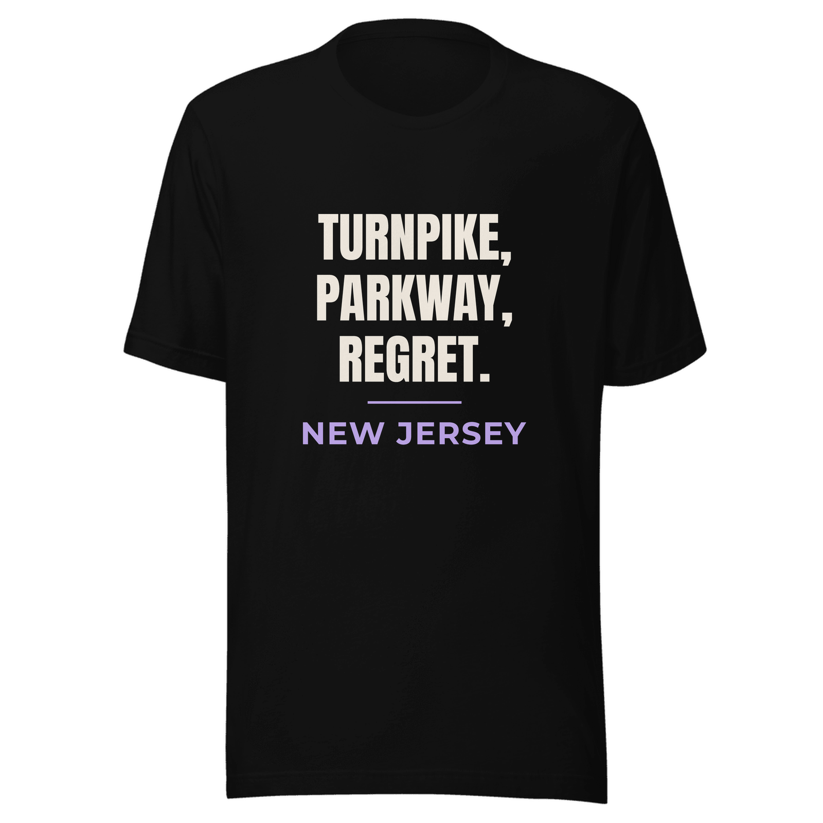 Black hoodie with New Jersey design: Turnpike, Parkway, Regret.