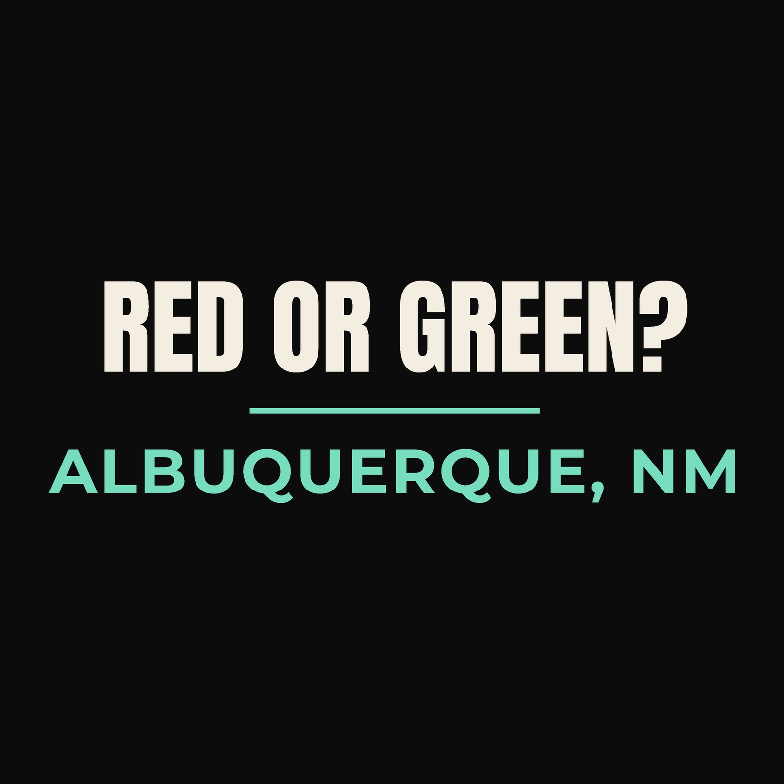 Close-up of the Albuquerque, New Mexico design on black: Red or Green?