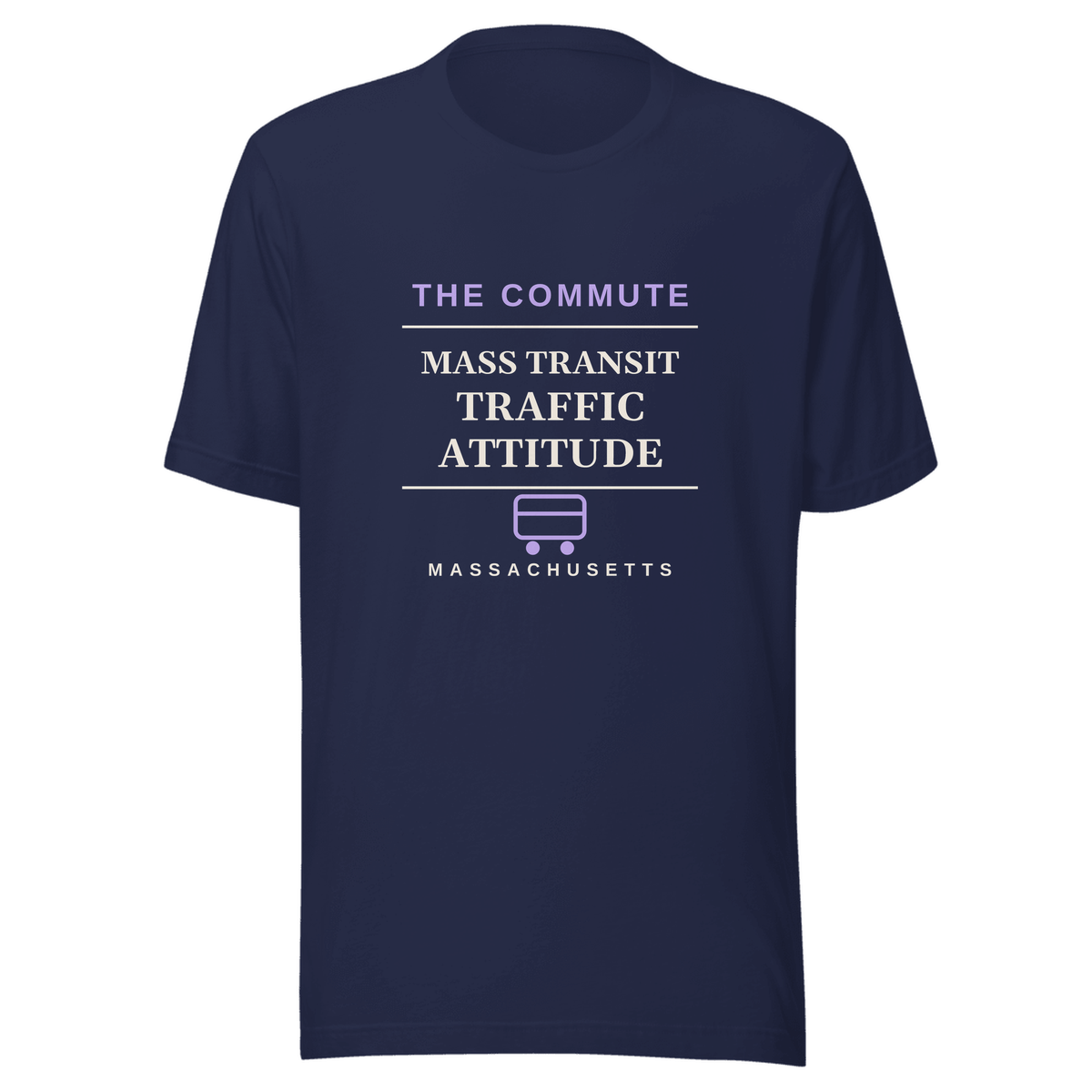 Navy tee with Massachusetts design: Mass Transit, Traffic, Attitude