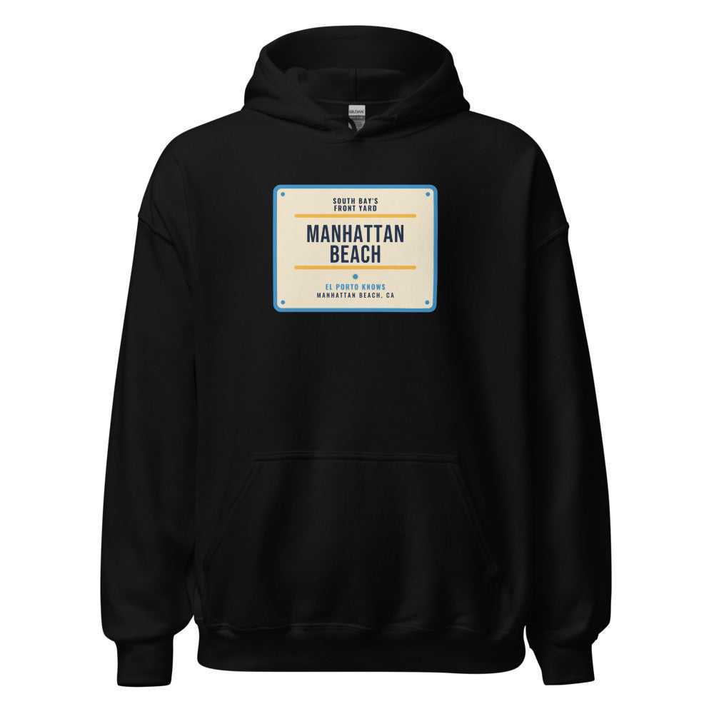 Manhattan Beach South Bay's Front Yard El Porto Knows – Hoodie – Black