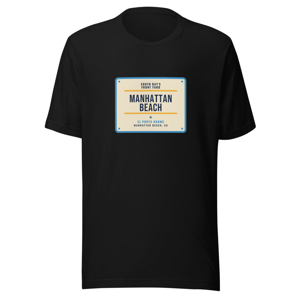 Manhattan Beach South Bay's Front Yard El Porto Knows – Tee – Black