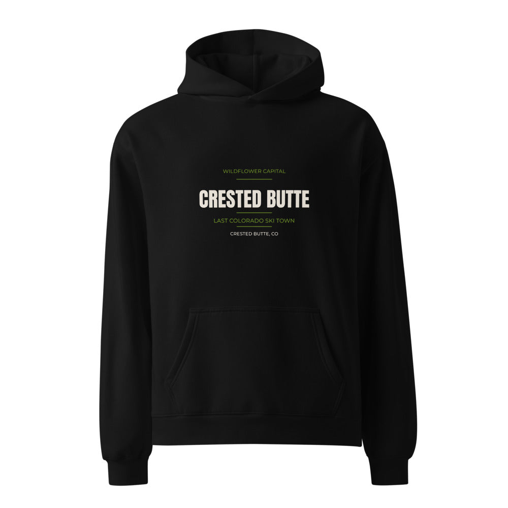 Crested Butte hoodie that says Wildflower Capital — Last Colorado Ski Town