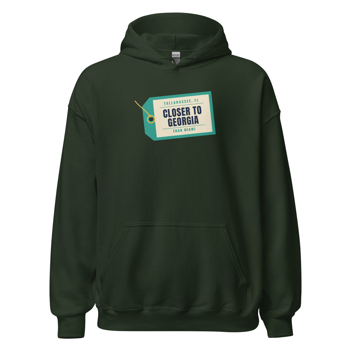 Tallahassee Closer To Georgia Than Miami – Hoodie – Forest
