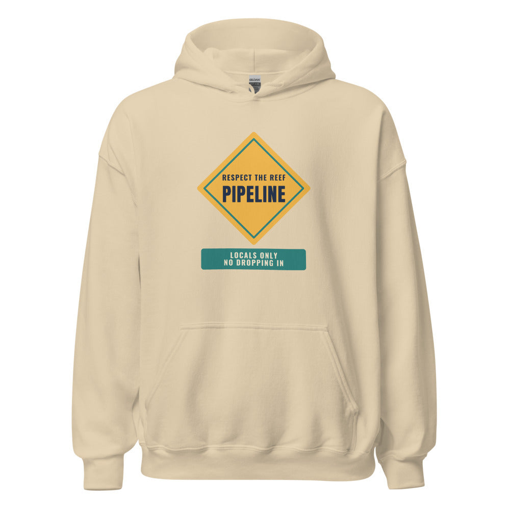 Pipeline Respect the Reef Locals Only No Dropping In – Hoodie – Sand