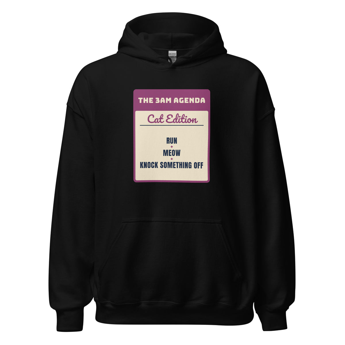 Knock Something Off The 3AM Agenda – Hoodie – Black
