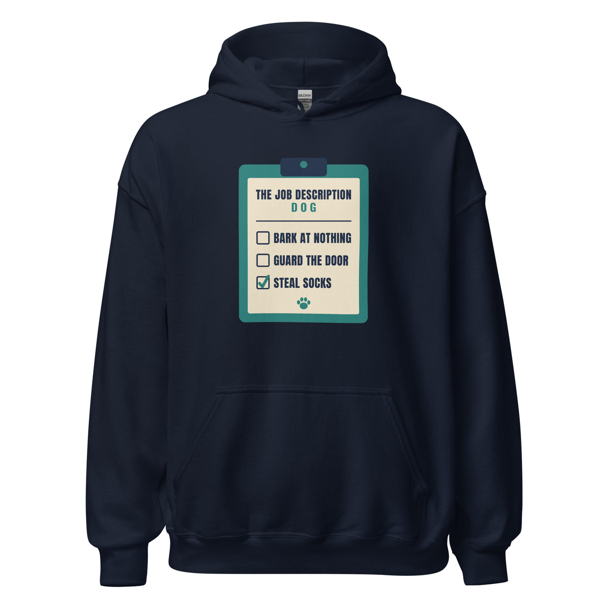 The Job Description Bark At Nothing – Hoodie – Navy