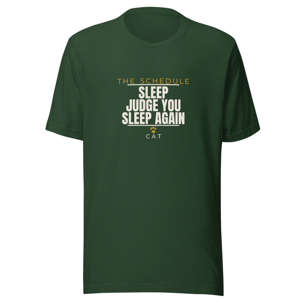 Tee that says The Schedule Sleep Again