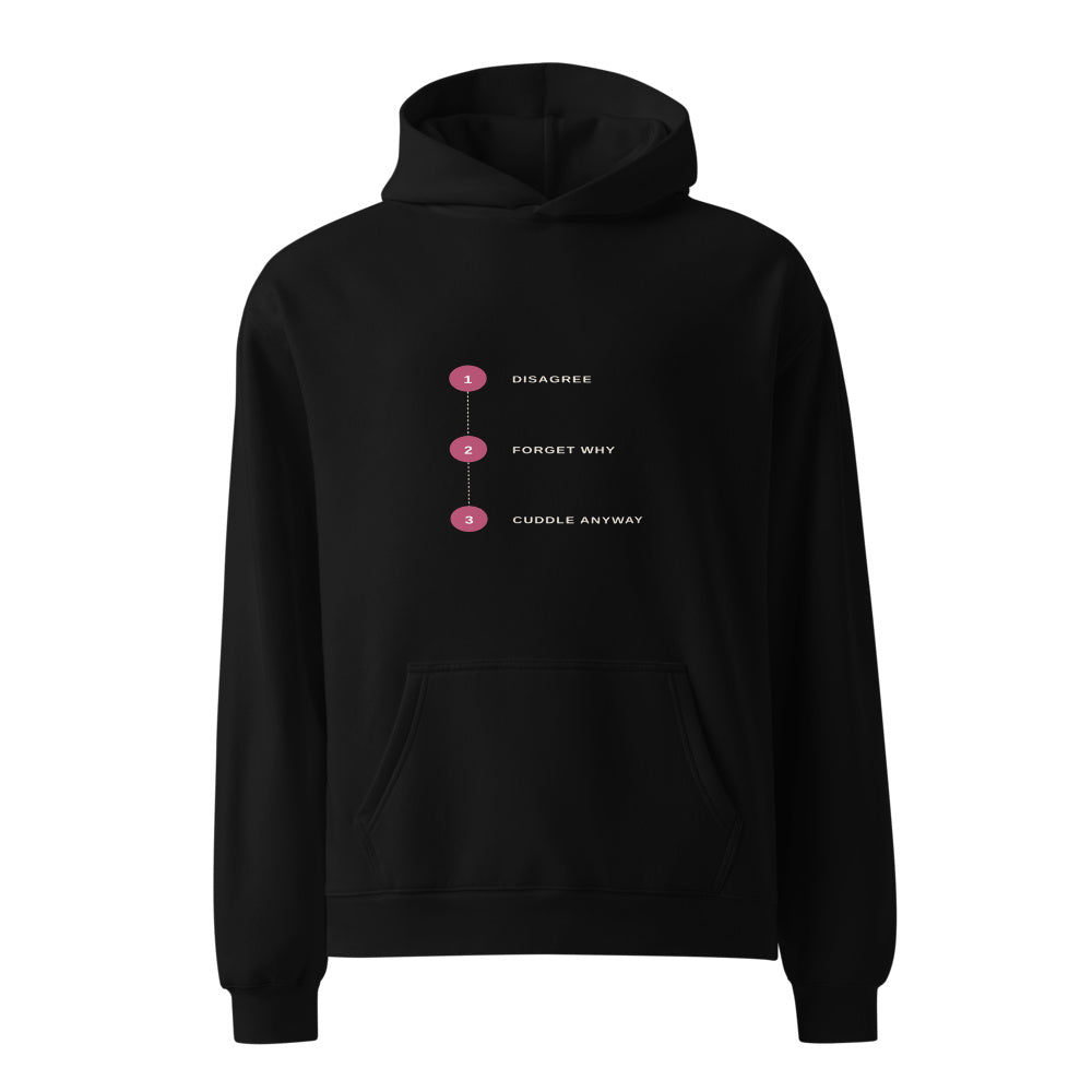 Cuddle Anyway Forget Why black hoodie front in white studio | Kreativ