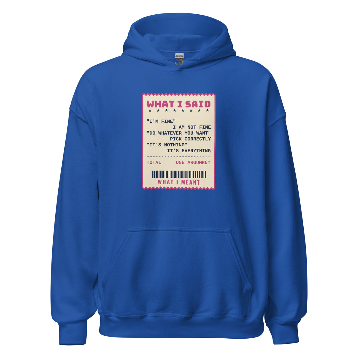 Do Whatever You Want It's Everything – Hoodie – Royal