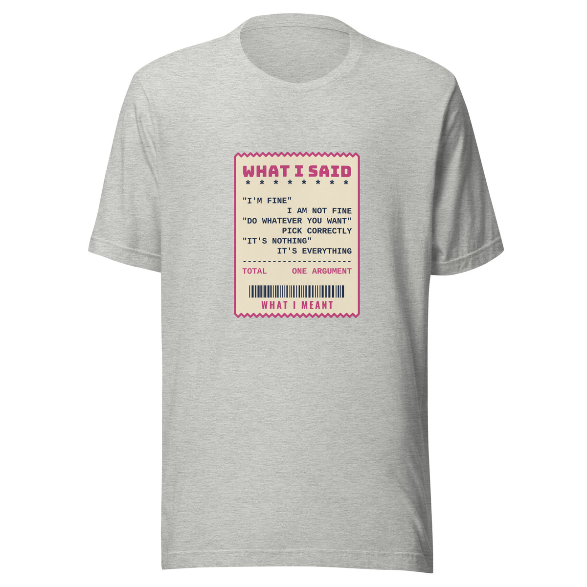 Do Whatever You Want It's Everything – Tee – Heather Grey
