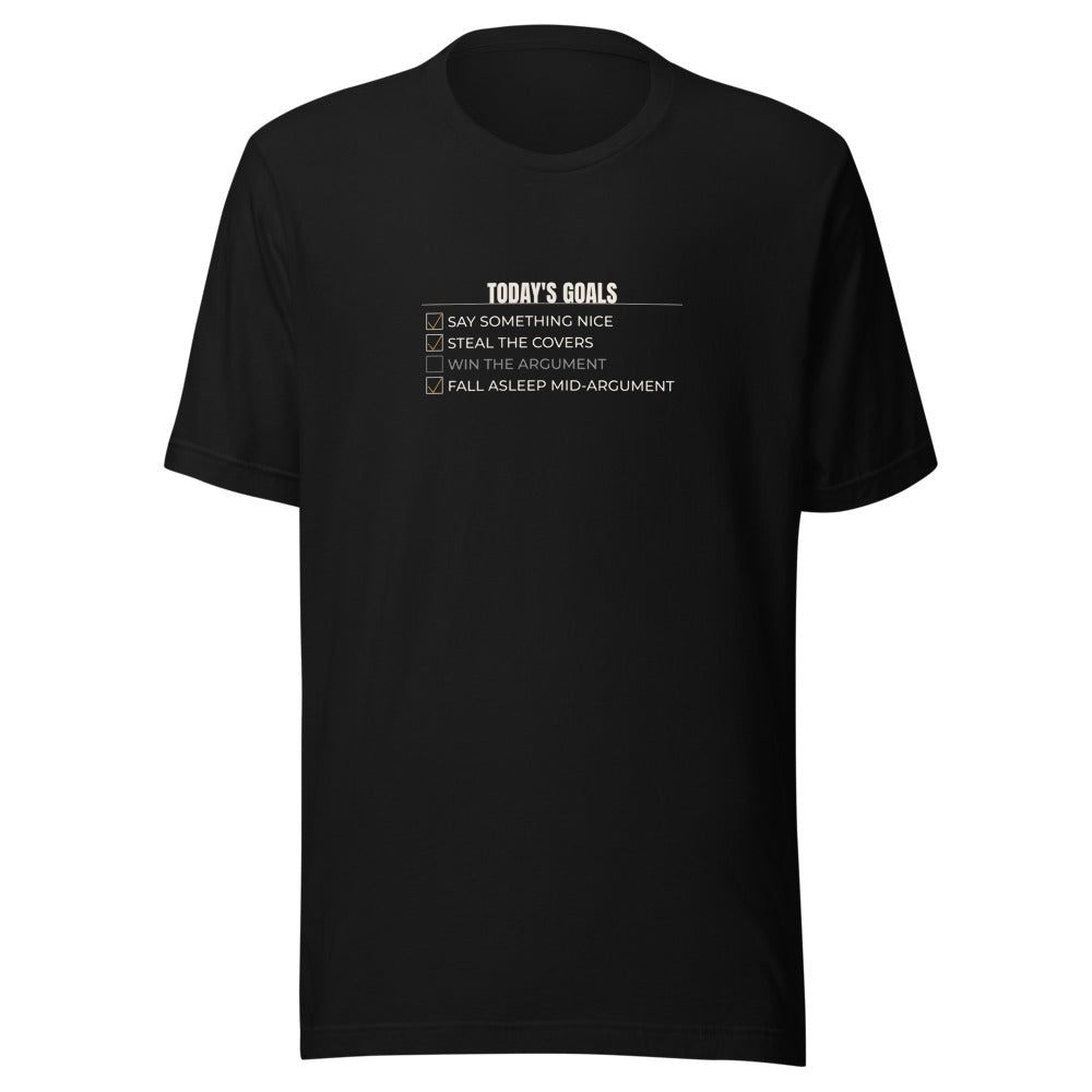 Tee that says Fall Asleep Mid Argument Say Something Nice