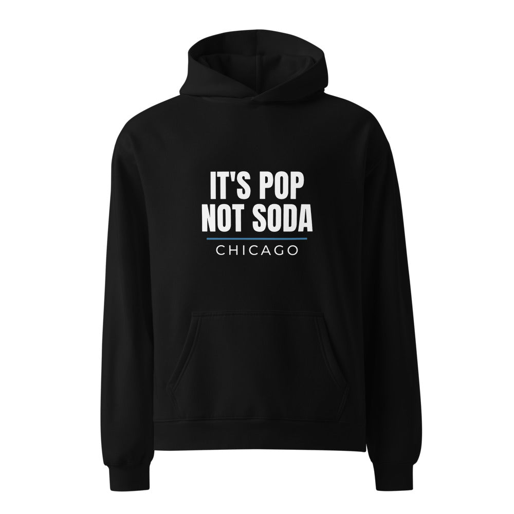 Black hoodie with Chicago city slogan It's Pop Not Soda chest print