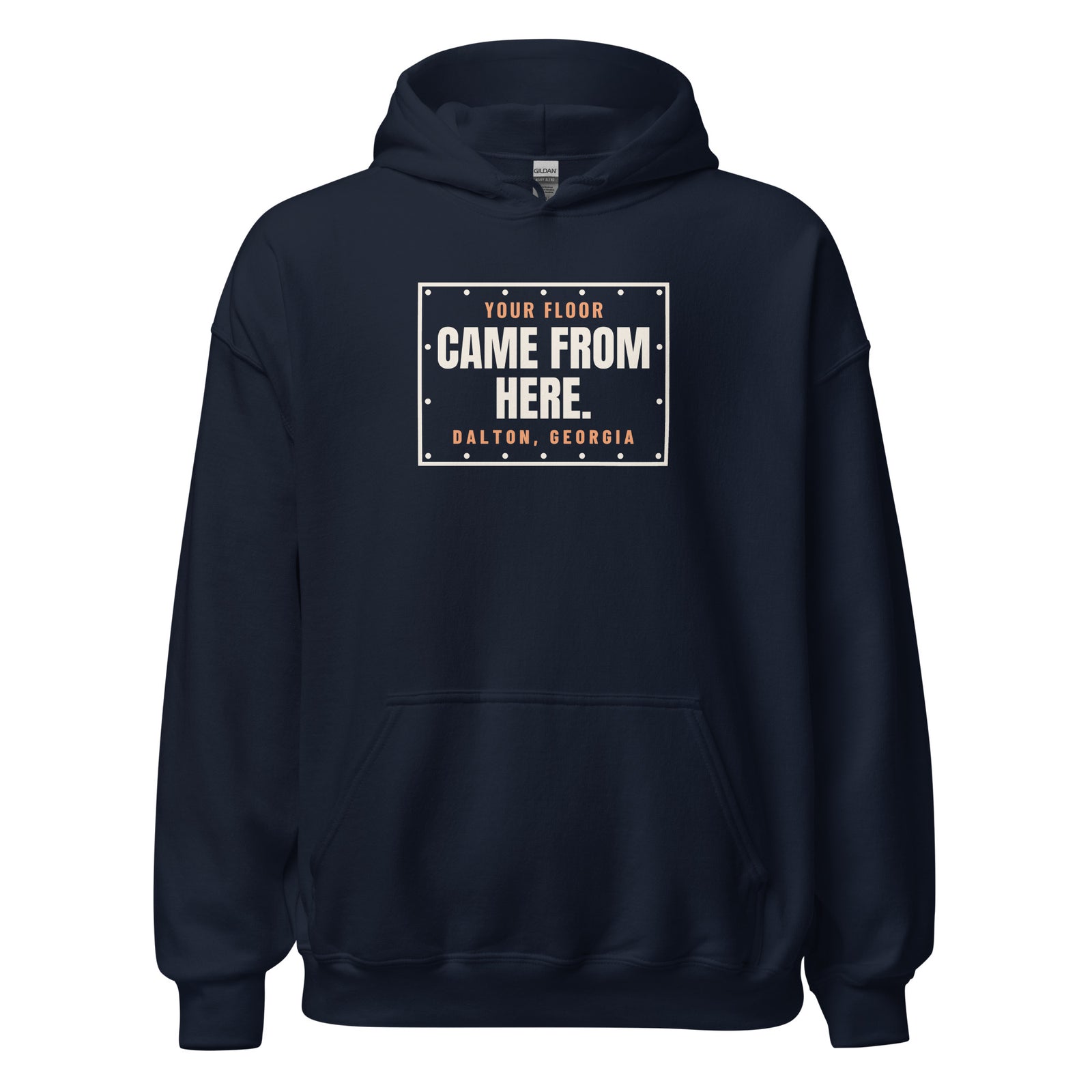 Dalton Your Floor Came From Here. – Hoodie – Navy