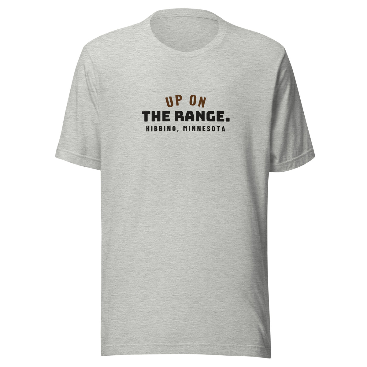 Hibbing Up On The Range. – Tee – Heather Grey