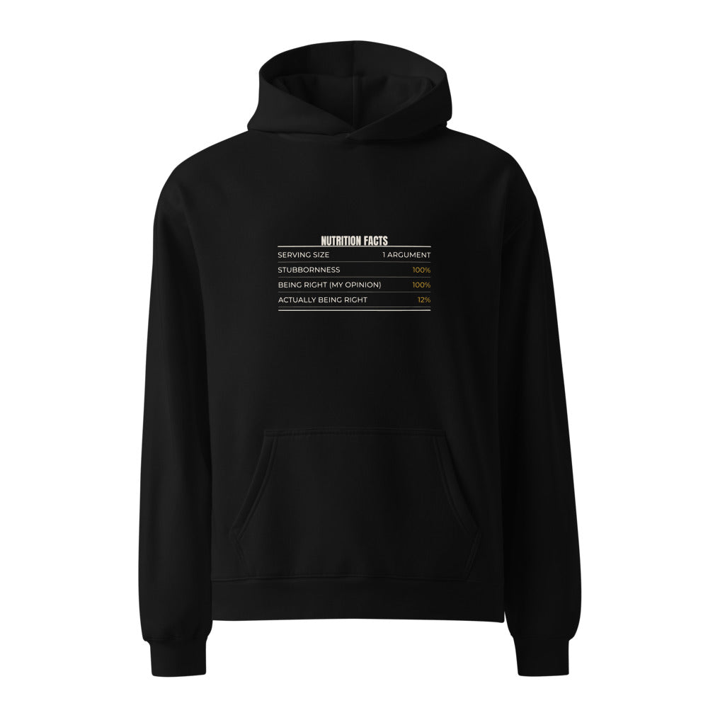 Black hoodie with Nutrition Facts One Argument relationship humor print
