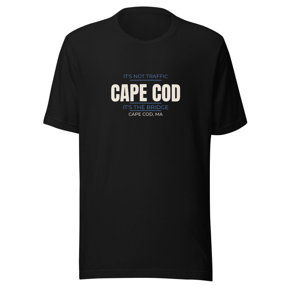 Black tee front with It's Not Traffic — It's the Bridge print