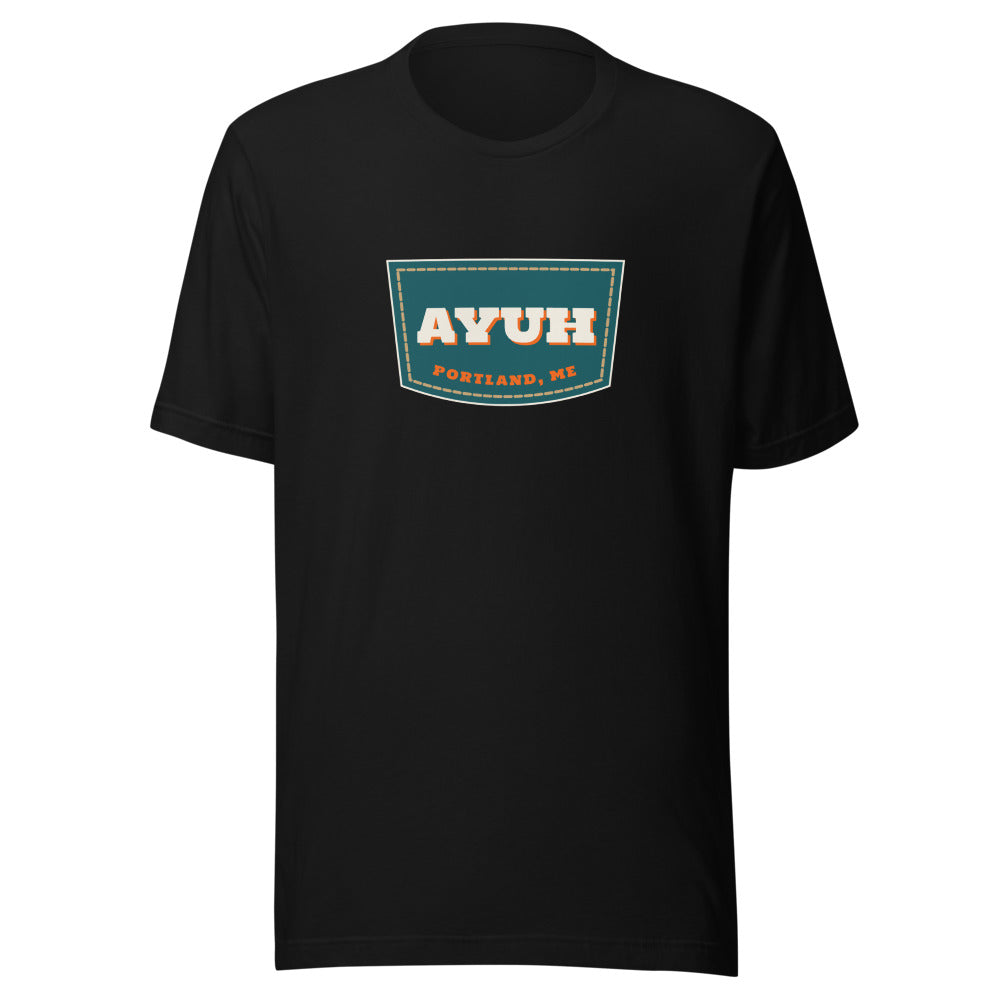 Portland, Maine tee that says Ayuh.