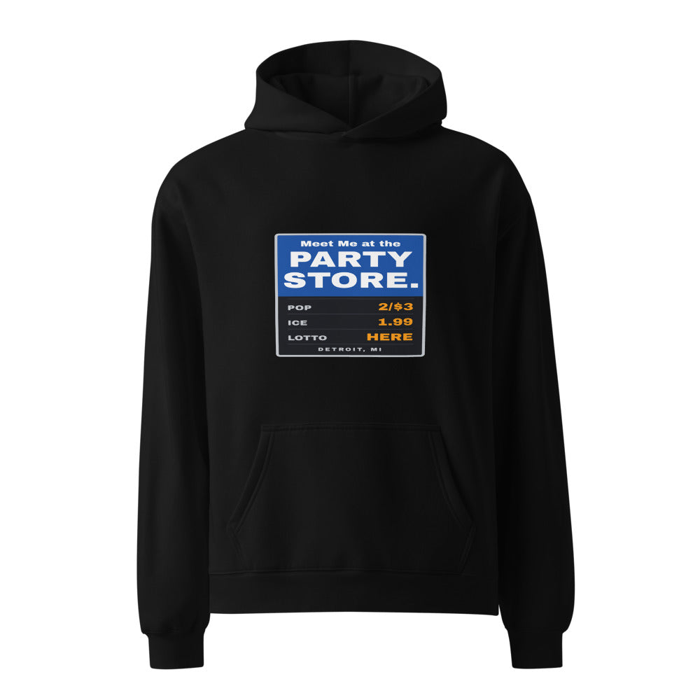 Detroit hoodie that says Meet Me at the Party Store