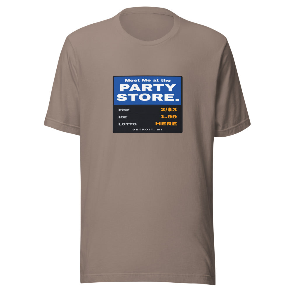 Detroit tee that says Meet Me at the Party Store