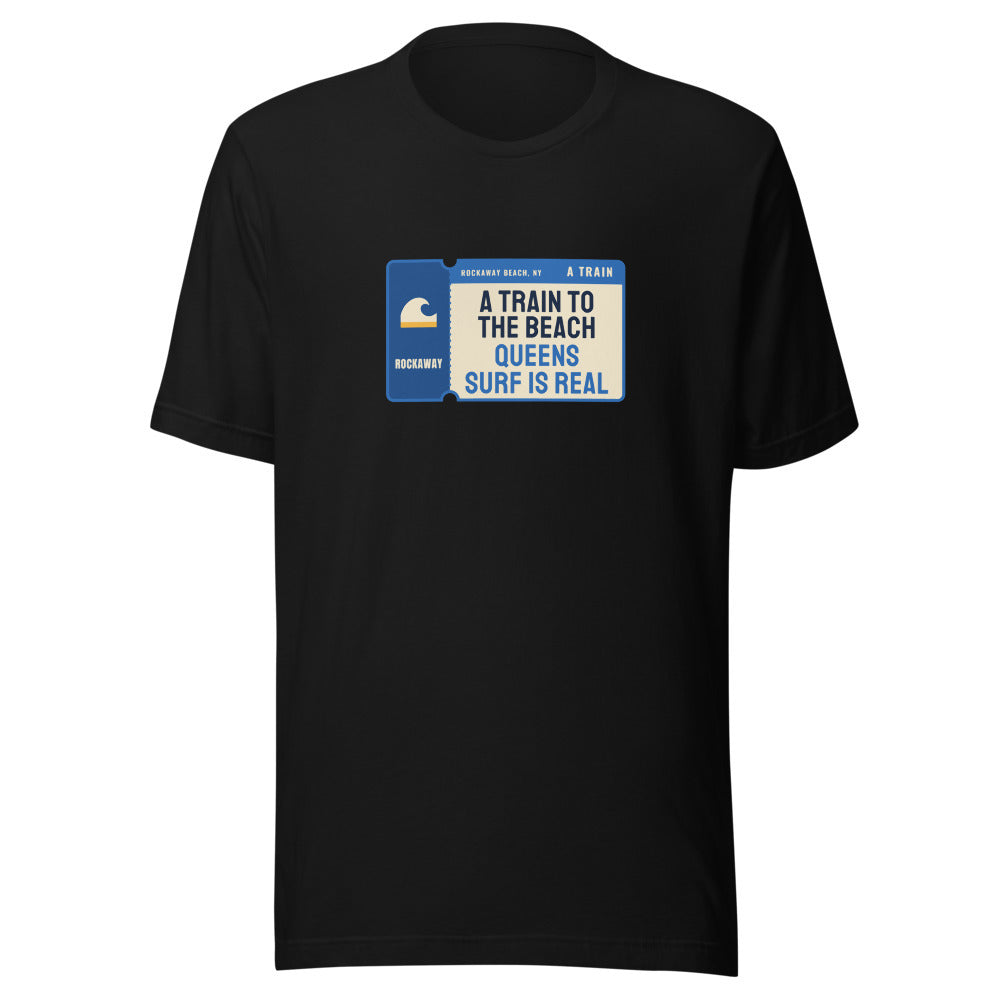 Rockaway Beach A Train to the Beach Queens Surf Is Real – Tee – Black