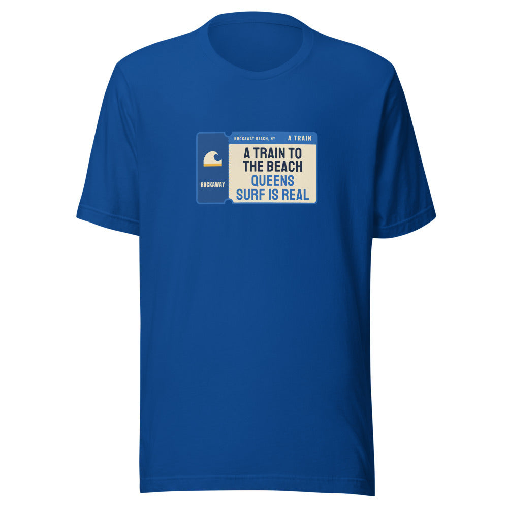 Rockaway Beach A Train to the Beach Queens Surf Is Real – Tee – Royal