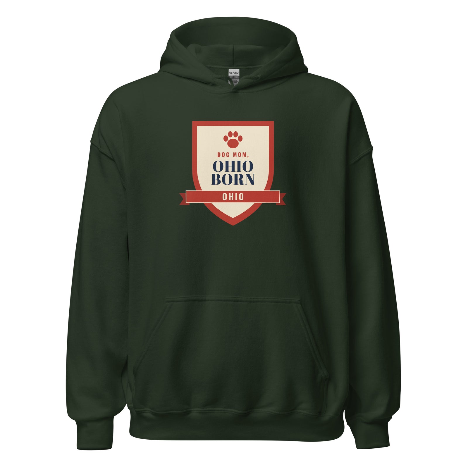 Dog Mom Ohio Born – Hoodie – Forest