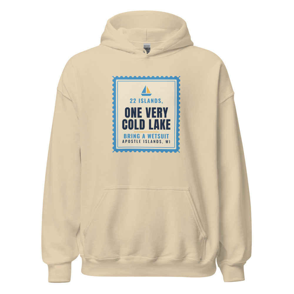 Apostle Islands 22 Islands One Very Cold Lake Bring a Wetsuit – Hoodie – Sand