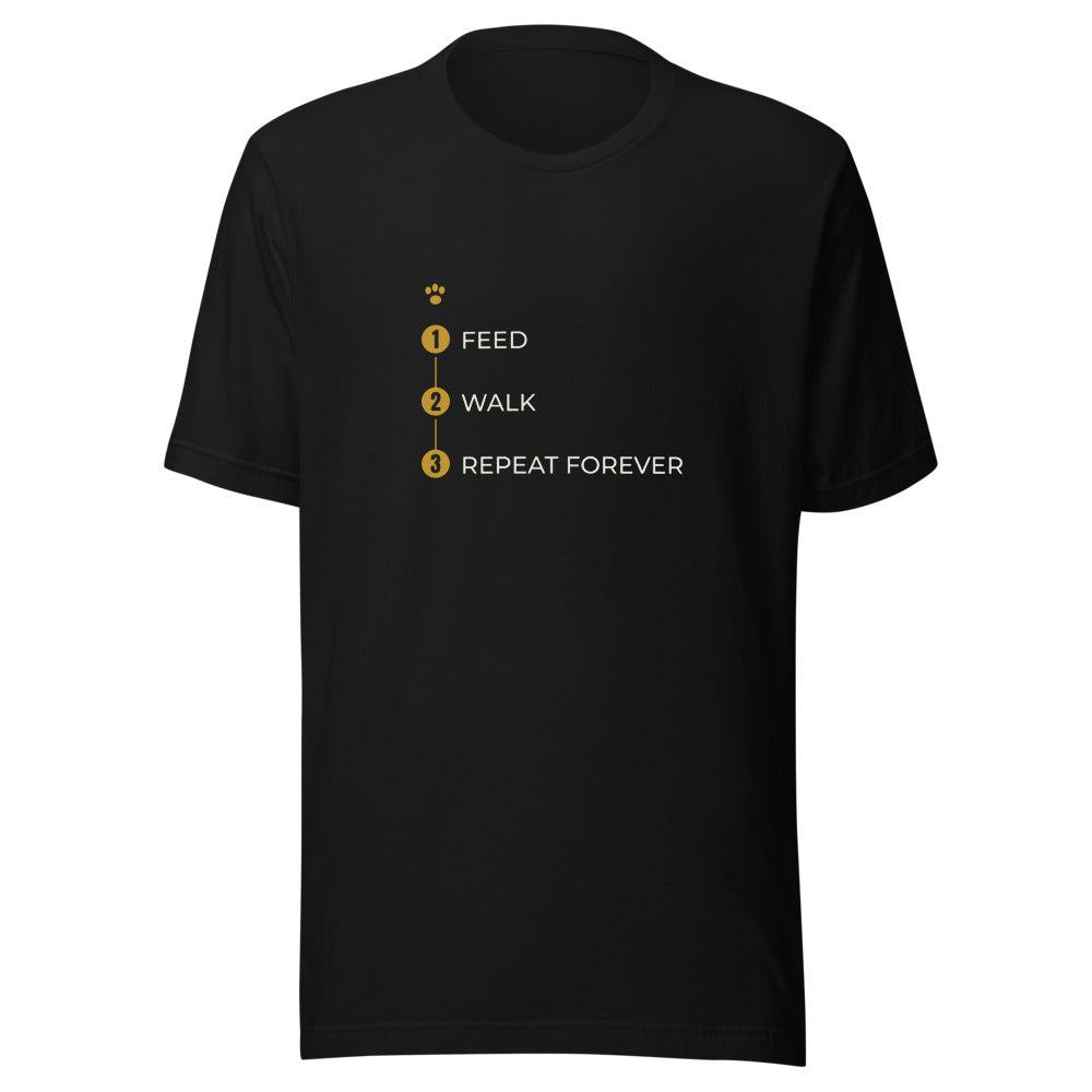 Black tee front with Feed Walk Repeat Forever print