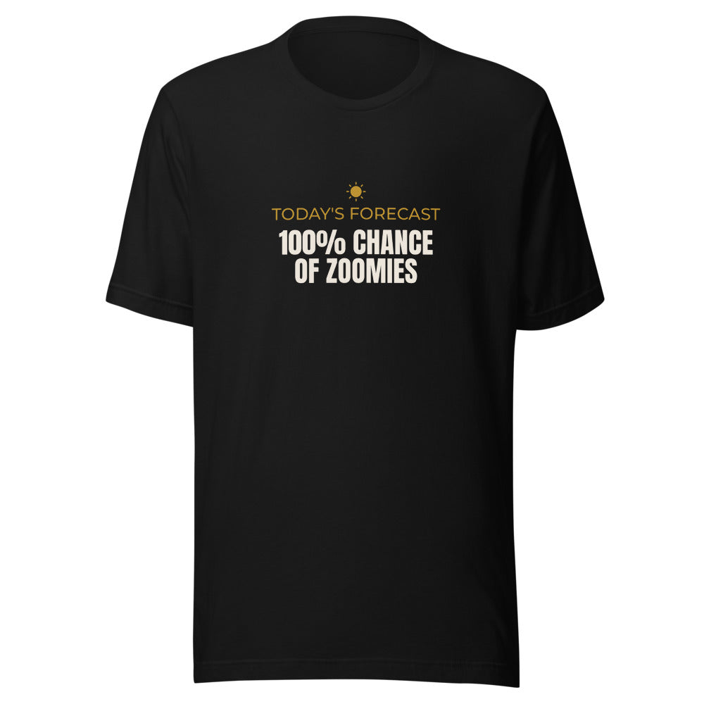Black tee front with Today's Forecast 100 Percent Chance Of Zoomies print