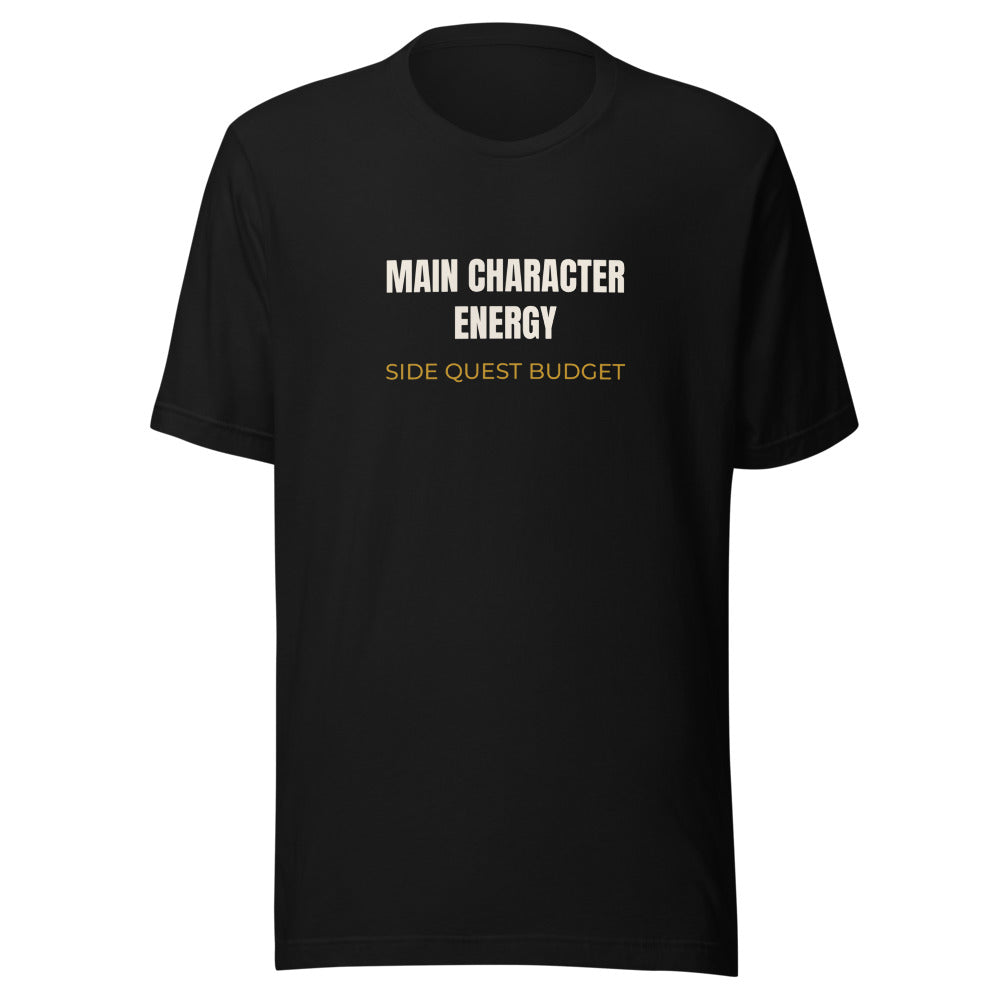 Black tee front with Main Character Energy, Side Quest Budget print