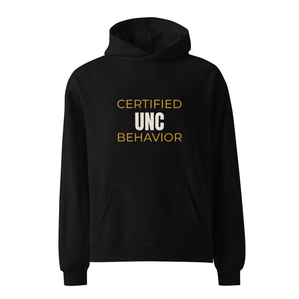 Black hoodie with Certified Unc Behavior slang statement print
