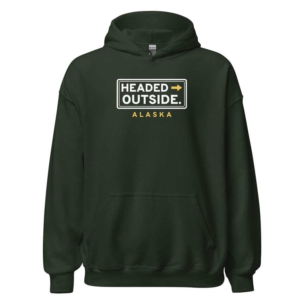 Alaska Headed Outside. – Hoodie – Forest