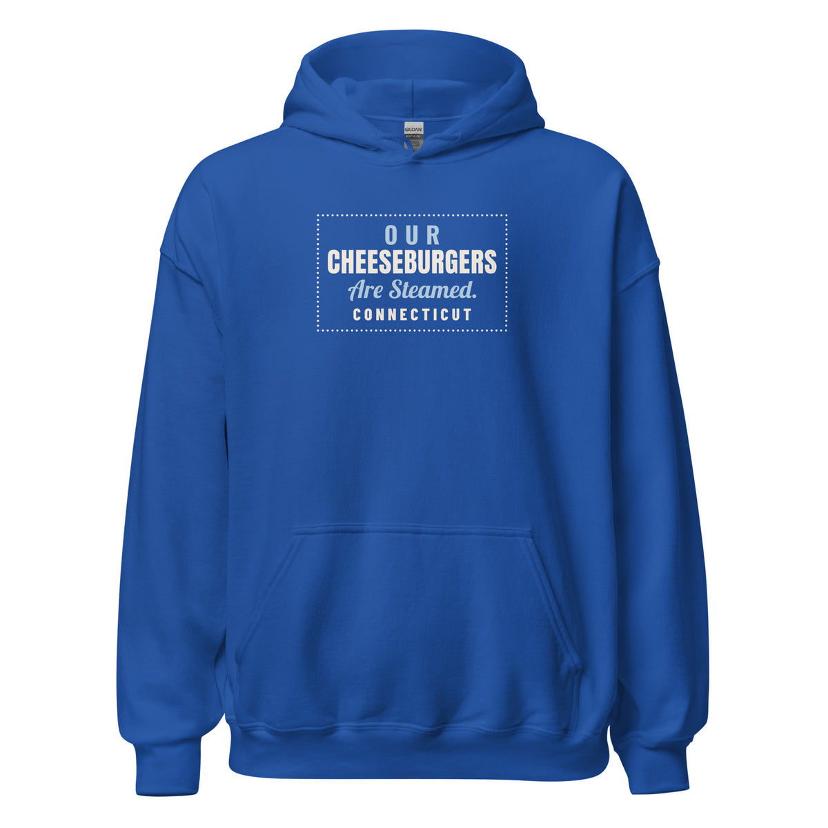 Connecticut Our Cheeseburgers Are Steamed. – Hoodie – Royal