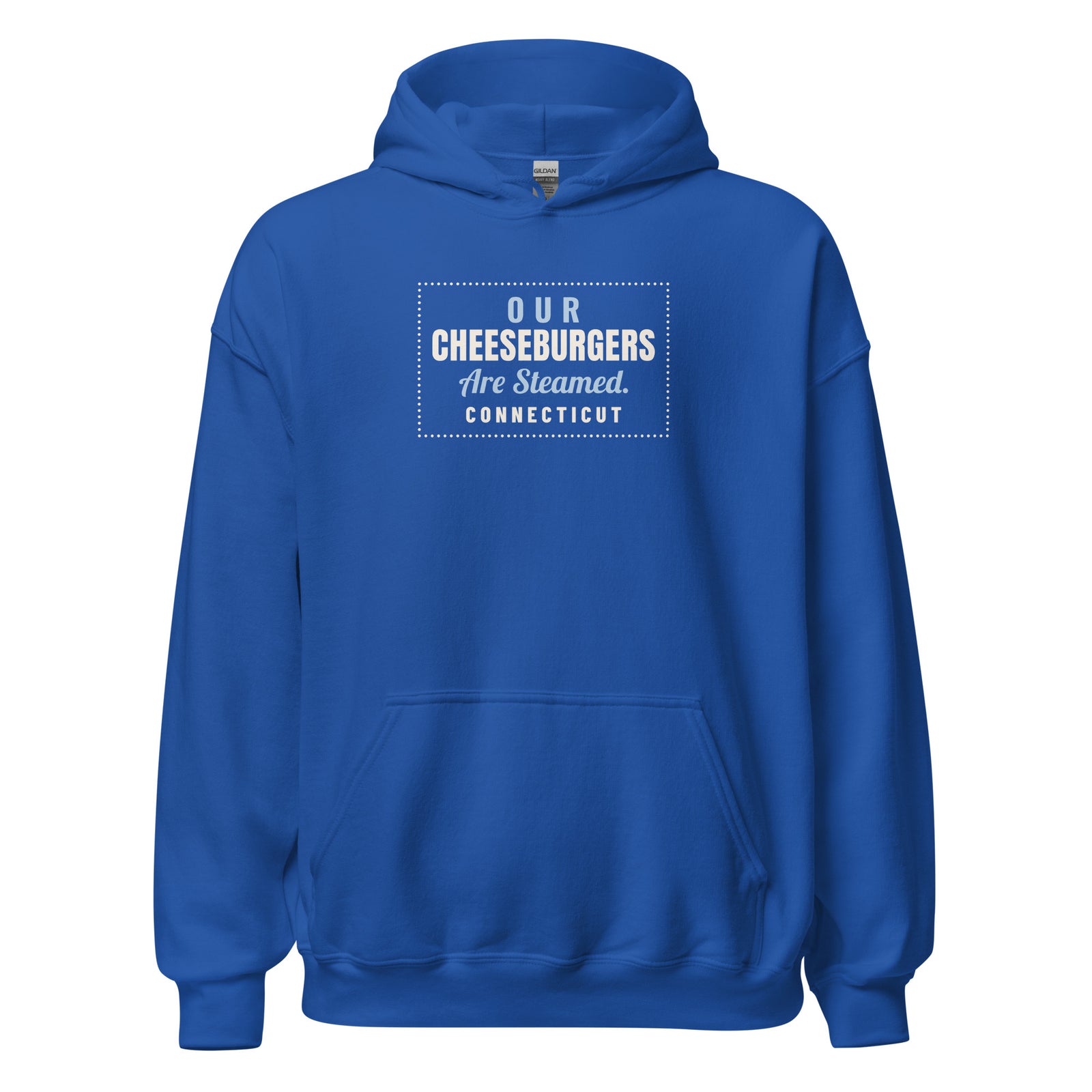 Connecticut Our Cheeseburgers Are Steamed. – Hoodie – Royal