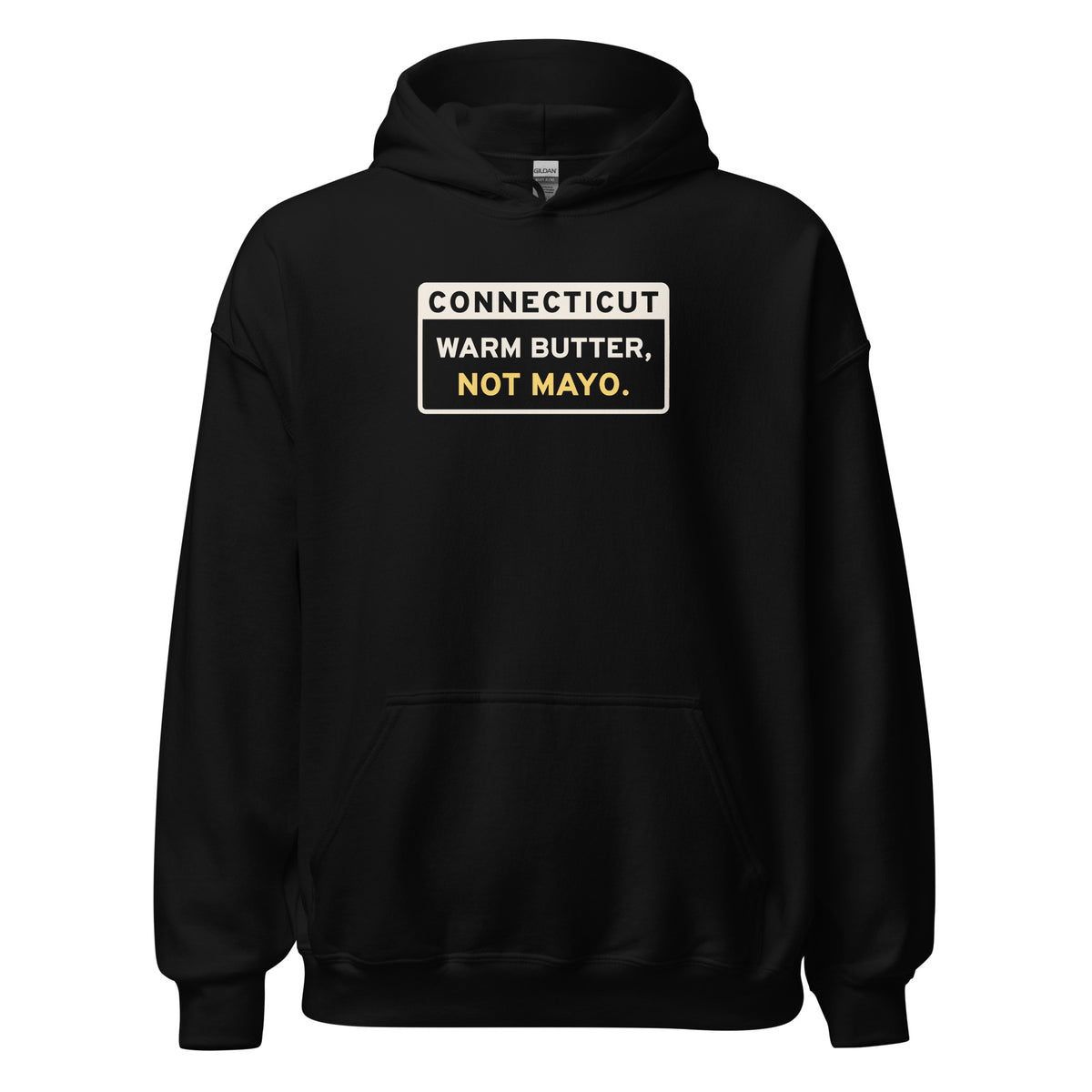 Connecticut Warm Butter Not Mayo. – Hoodie – Black