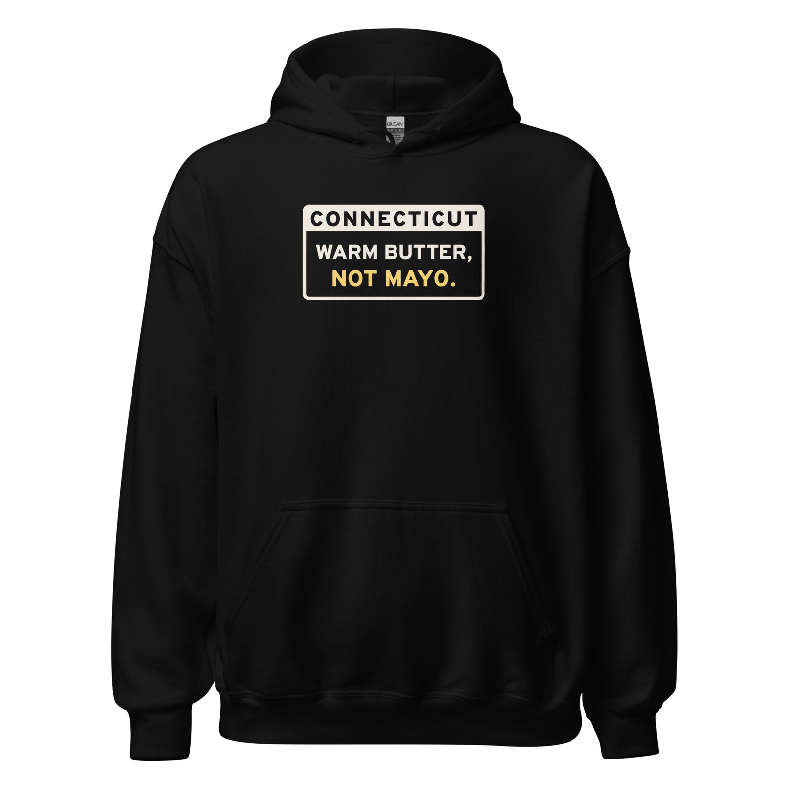 Connecticut Warm Butter Not Mayo. – Hoodie – Black